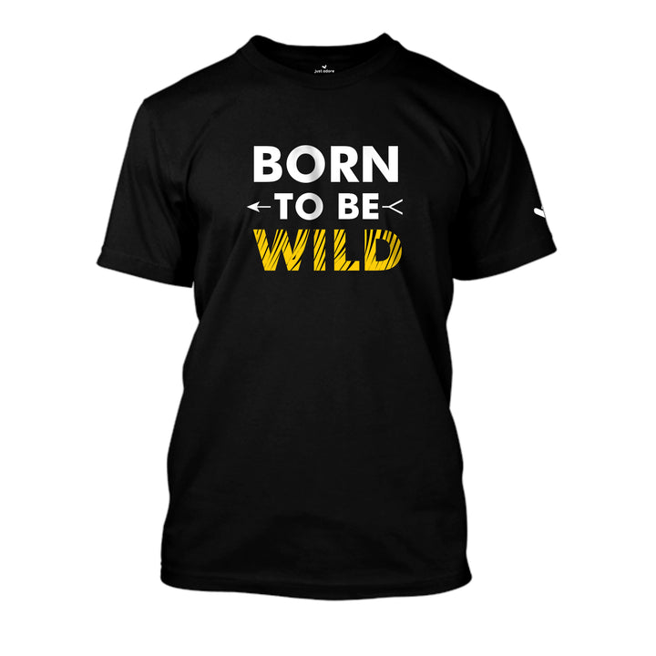 Born To Be Wild Tshirt - Unisex - Just Adore