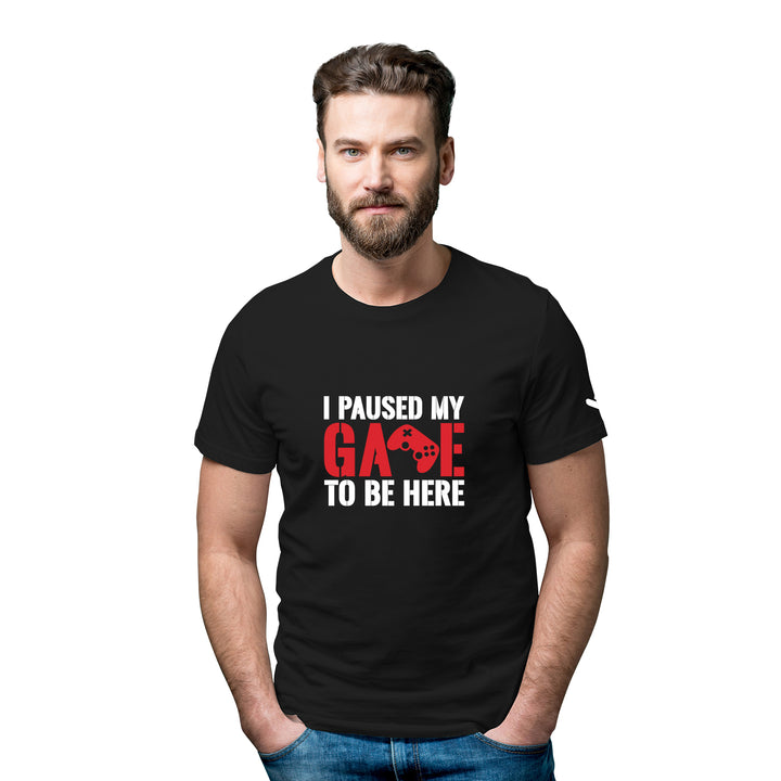 I Paused My Game To Be Here T-shirt - Unisex - Just Adore