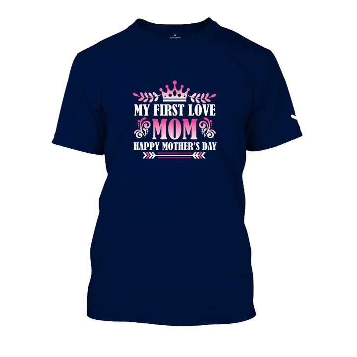 My First Love Mom Tshirt - Unisex - Just Adore