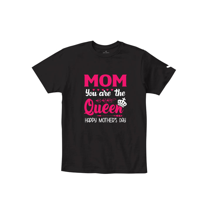 Mom you are the Queen Kids Tshirt - Just Adore