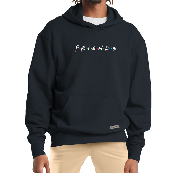 Oversize Men Friends Hoodie - Just Adore