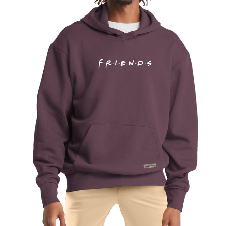 Oversize Men Friends Hoodie - Just Adore