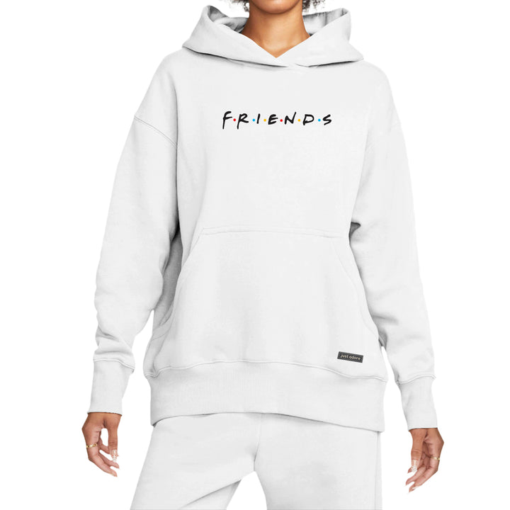 Oversize Women Friends Hoodie - Just Adore