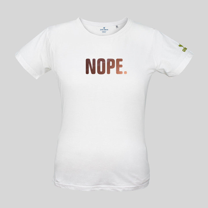 Nope Tee - Women - Just Adore